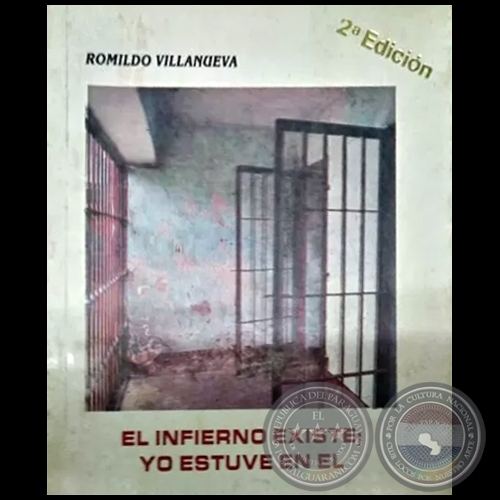 EL INFIERNO EXISTE; YO ESTUVE EN L - 2da. Edicin - Autor: ROMILDO VILLANUEVA